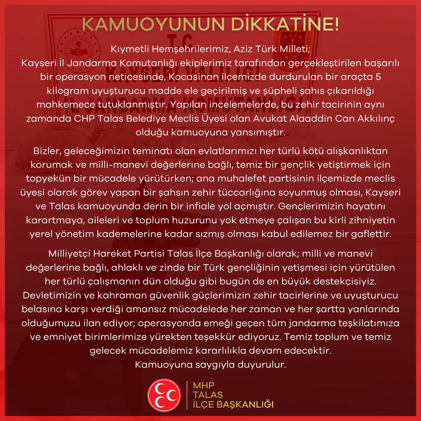 MHP Talas İlçe Başkanlığı’ndan CHP’li Meclis Üyesinin Tutuklanmasına Tepki: “Zehir Tacirlerine Geçit Yok”